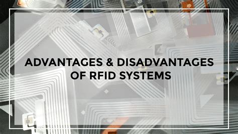 rfid advantage and disadvantages